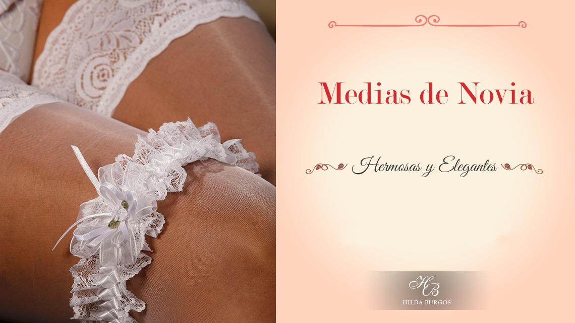 MEDIAS DE NOVIA